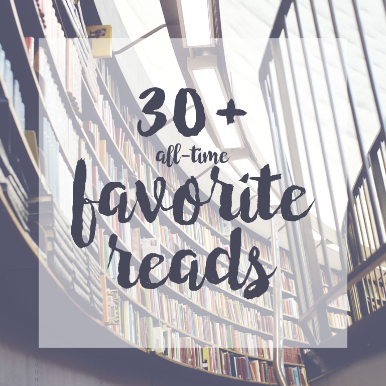 All-Time Favorite Books to Add to Your Reading List