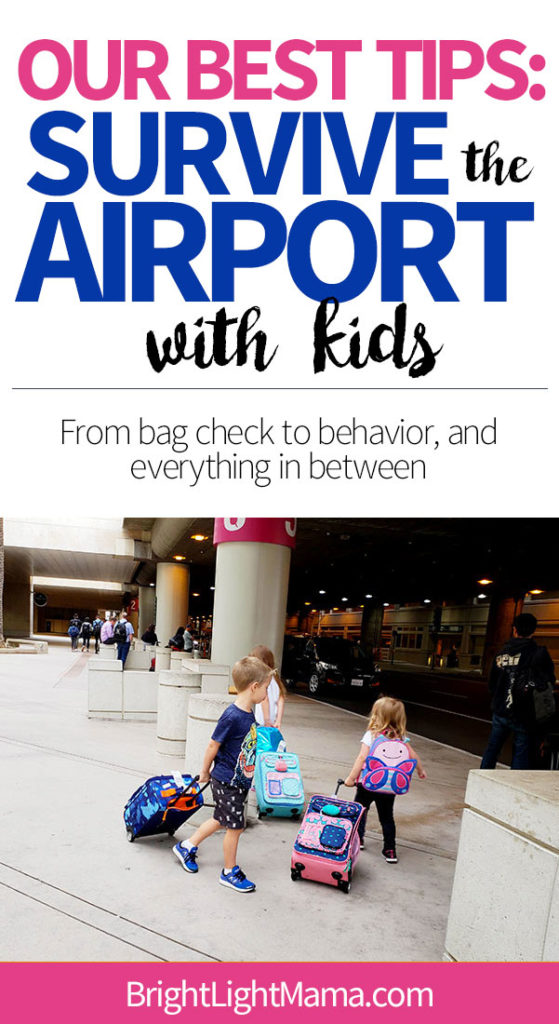 Text reading Our Best Tips: Survive the Airport with Kids over an image of children pulling suitcases.