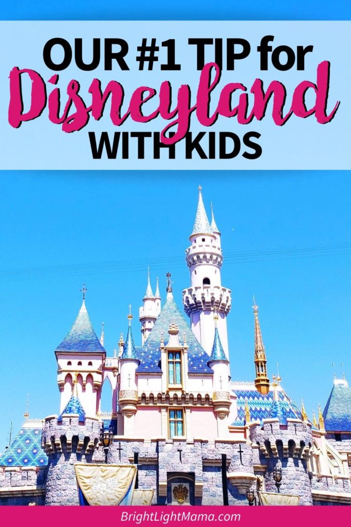 Pin for our best Disneyland with kids tip