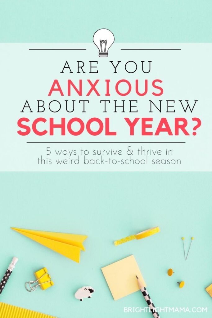 Pinterest pin for coping with back to school anxiety in 2020